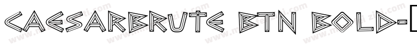 CaesarBrute BTN Bold字体转换